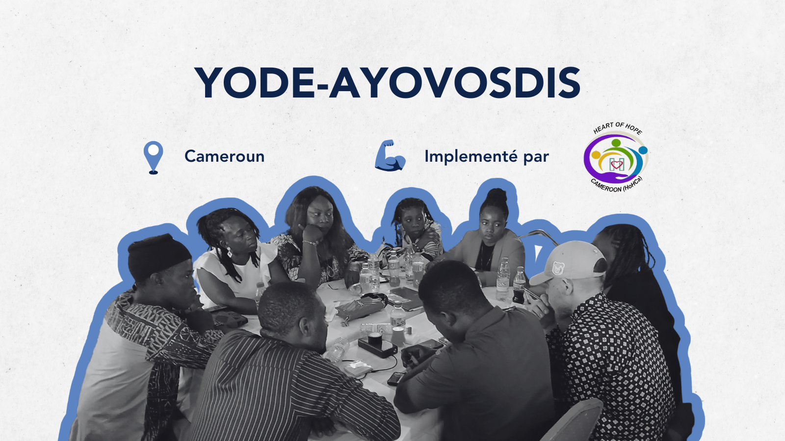 YODE-AYOVOSDISImplemented by Heart of Hope Cameroon