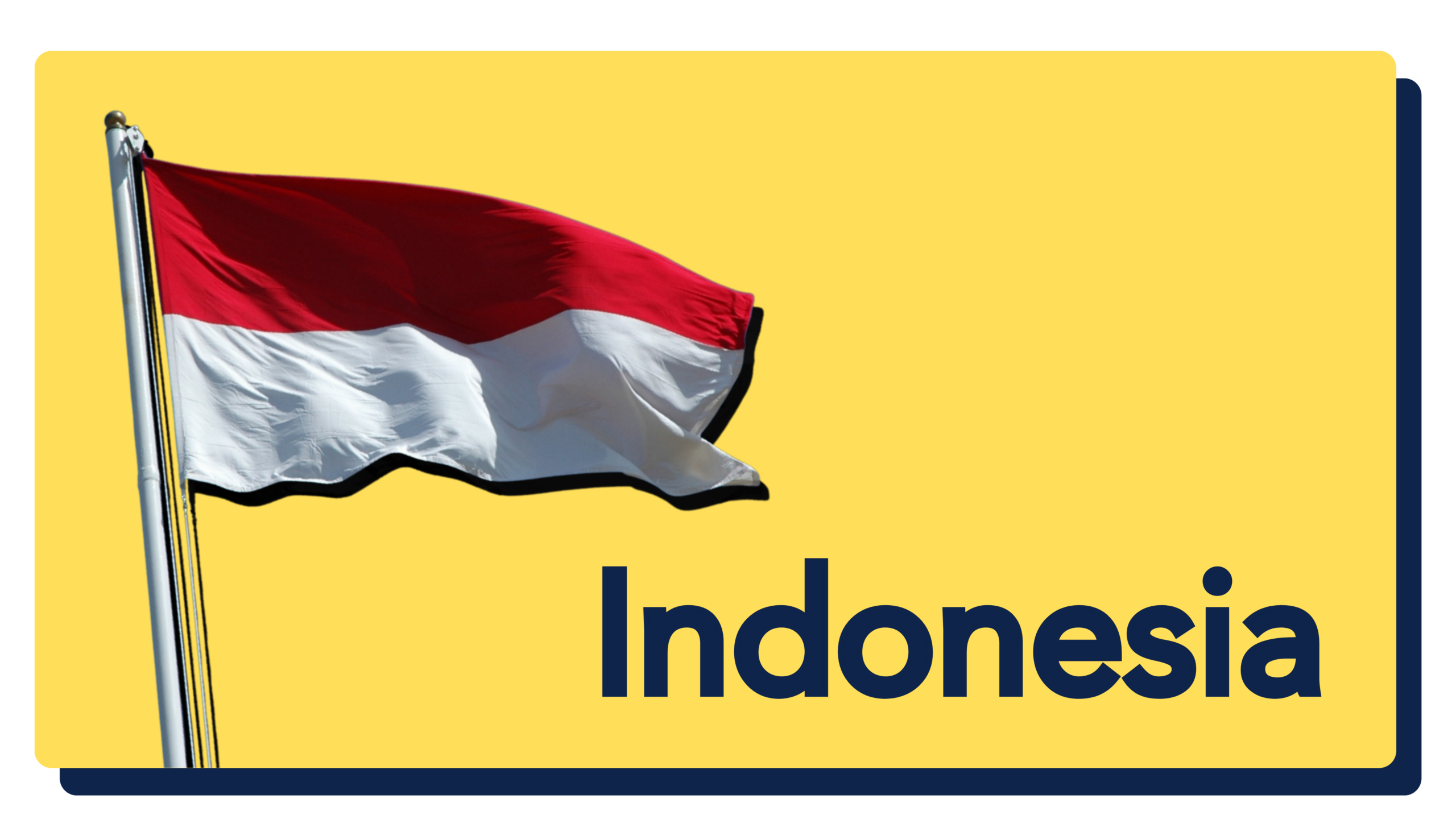 Indonesia