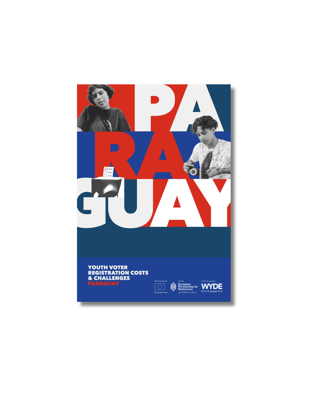 YOUTH VOTER REGISTRATION COSTS & CHALLENGES PARAGUAY