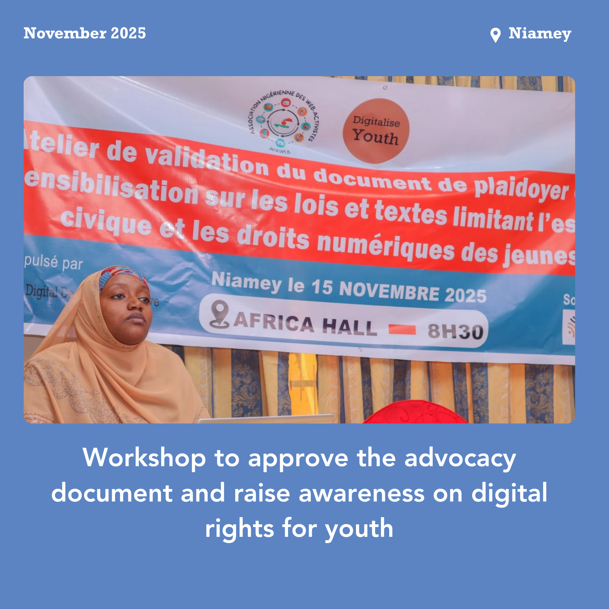 Workshop to validate the advocacy document and youth awareness session on digital rights